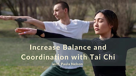 Increase Balance and Coordination with Tai Chi with Paula